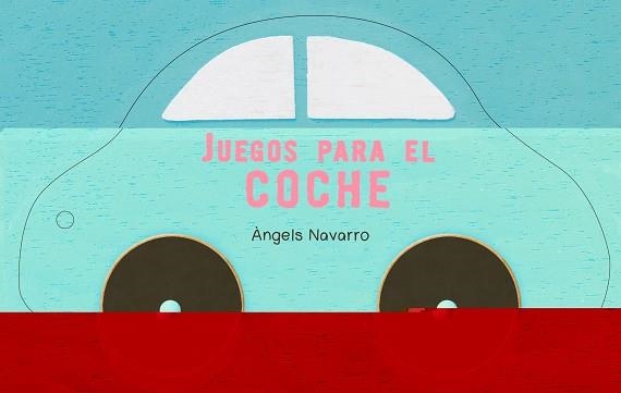 JUEGOS PARA EL COCHE | 9788448835422 | NAVARRO, ANGELS | Llibreria Aqualata | Comprar libros en catalán y castellano online | Comprar libros Igualada