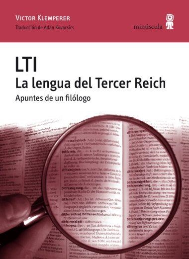 LTI. LA LENGUA DEL TERCER REICH (ALEXANDERPLATZ, 4) | 9788495587077 | KLEMPERER, VICTOR | Llibreria Aqualata | Comprar llibres en català i castellà online | Comprar llibres Igualada