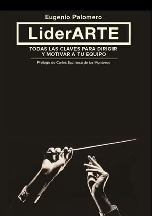 LIDERARTE | 9788498752908 | PALOMERO, EUGENIO | Llibreria Aqualata | Comprar llibres en català i castellà online | Comprar llibres Igualada