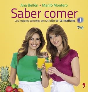 SABER COMER | 9788499982847 | MONTERO, MARILÓ / BELLÓN, ANA  | Llibreria Aqualata | Comprar llibres en català i castellà online | Comprar llibres Igualada