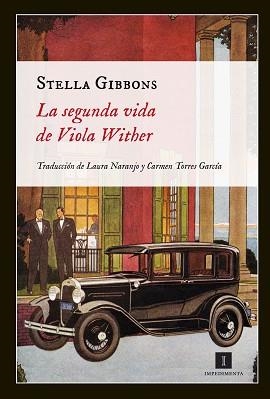 SEGUNDA VIDA DE VIOLA WITHER, LA | 9788415578024 | GIBBONS, STELLA | Llibreria Aqualata | Comprar libros en catalán y castellano online | Comprar libros Igualada