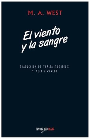 VIENTO Y LA SANGRE, EL | 9788492840496 | WEST, M. A. | Llibreria Aqualata | Comprar llibres en català i castellà online | Comprar llibres Igualada