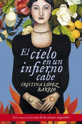CIELO EN UN INFIERNO CABE, EL | 9788401354267 | LOPEZ BARRIO, CRISTINA | Llibreria Aqualata | Comprar libros en catalán y castellano online | Comprar libros Igualada