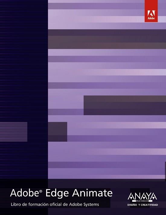 ADOBE EDGE ANIMATE | 9788441533516 | ADOBE PRESS | Llibreria Aqualata | Comprar libros en catalán y castellano online | Comprar libros Igualada