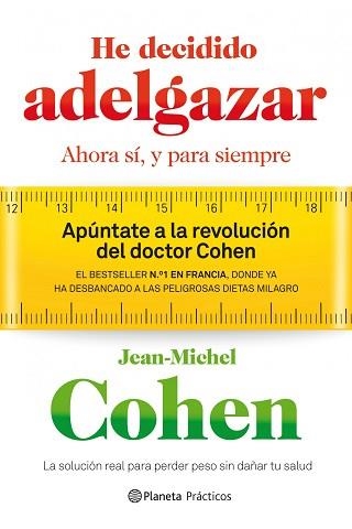 HE DECIDIDO ADELGAZAR | 9788408109235 | COHEN, JEAN-MICHEL | Llibreria Aqualata | Comprar libros en catalán y castellano online | Comprar libros Igualada