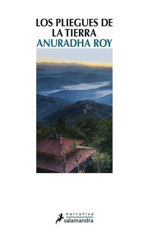 PLIEGUES DE LA TIERRA, LOS | 9788498385359 | ROY, ANURADHA | Llibreria Aqualata | Comprar llibres en català i castellà online | Comprar llibres Igualada