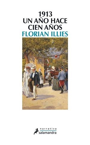 1913 | 9788498385342 | ILLIES, FLORIAN | Llibreria Aqualata | Comprar libros en catalán y castellano online | Comprar libros Igualada