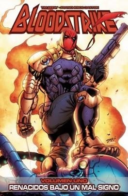 BLOODSTRIKE 1. RENACIDOS BAJO UN MAL SIGNO | 9788415225690 | SEELY, TIM / GASTON, FRANCKESCO | Llibreria Aqualata | Comprar libros en catalán y castellano online | Comprar libros Igualada