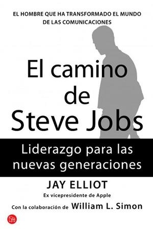 CAMINO DE STEVE JOBS, EL | 9788466326391 | ELLIOT, JAY | Llibreria Aqualata | Comprar llibres en català i castellà online | Comprar llibres Igualada