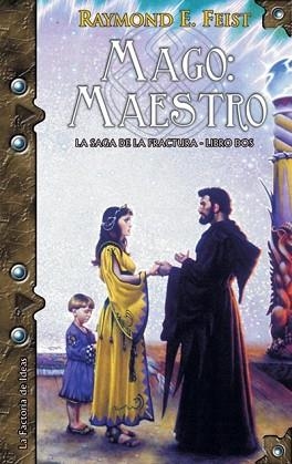MAGO MAESTRO (SAGA DE LA FRACTURA 2) | 9788495024732 | FEIST, RAYMOND E. (1945- ) | Llibreria Aqualata | Comprar libros en catalán y castellano online | Comprar libros Igualada