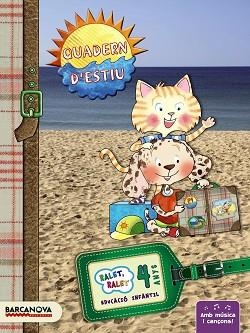 RALET, RALET. QUADERN D ' ESTIU. 4 ANYS | 9788448931605 | BALDÓ, ESTEL/GIL, ROSA/SOLIVA, MARIA | Llibreria Aqualata | Comprar libros en catalán y castellano online | Comprar libros Igualada