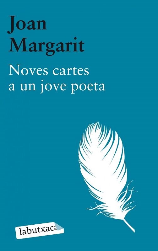 NOVES CARTES A UN JOVE POETA | 9788499306674 | MARGARIT, JOAN | Llibreria Aqualata | Comprar libros en catalán y castellano online | Comprar libros Igualada