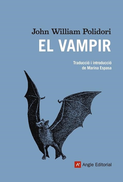 VAMPIR, EL | 9788415695318 | POLIDORI, JOHN WILLIAM | Llibreria Aqualata | Comprar llibres en català i castellà online | Comprar llibres Igualada