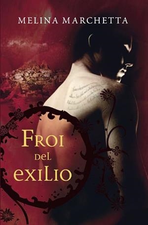 FROI DEL EXILIO (NUEVA EDICIÓN) | 9788427203723 | MARCHETTA , MELINA | Llibreria Aqualata | Comprar llibres en català i castellà online | Comprar llibres Igualada
