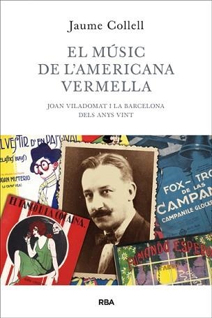 MÚSIC DE L'AMERICANA VERMELLA, EL | 9788482643502 | COLLELL , JAUME | Llibreria Aqualata | Comprar libros en catalán y castellano online | Comprar libros Igualada