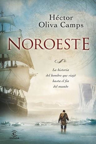 NOROESTE | 9788467031768 | OLIVA CAMPS, HÉCTOR | Llibreria Aqualata | Comprar libros en catalán y castellano online | Comprar libros Igualada