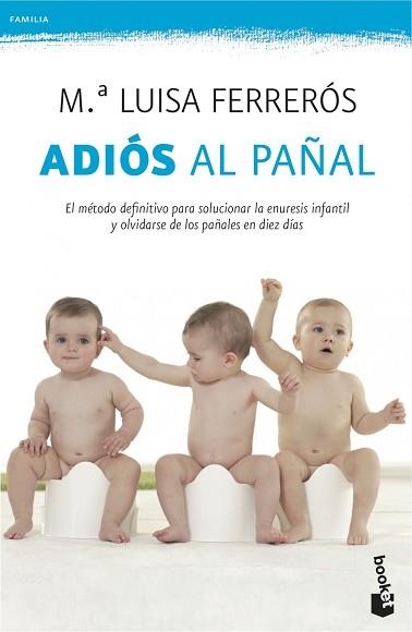 ADIÓS AL PAÑAL | 9788408114543 | FERRERÒS, Mª LUISA | Llibreria Aqualata | Comprar libros en catalán y castellano online | Comprar libros Igualada