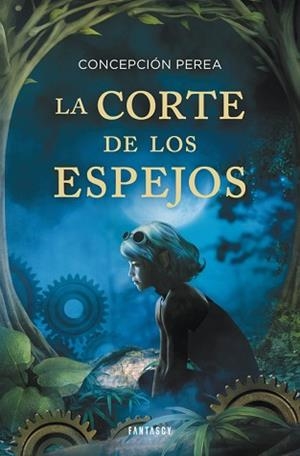 CORTE DE LOS ESPEJOS, LA | 9788415831013 | PEREA, CONCEPCION | Llibreria Aqualata | Comprar llibres en català i castellà online | Comprar llibres Igualada