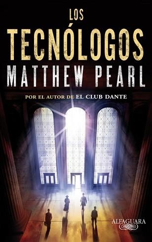 TECNÓLOGOS, LOS | 9788420413174 | PEARL, MATTHEW | Llibreria Aqualata | Comprar libros en catalán y castellano online | Comprar libros Igualada