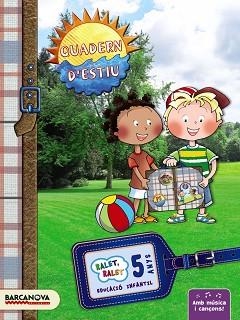 RALET, RALET. QUADERN D ' ESTIU. 5 ANYS | 9788448931612 | BALDÓ, ESTEL/GIL, ROSA/SOLIVA, MARIA | Llibreria Aqualata | Comprar libros en catalán y castellano online | Comprar libros Igualada