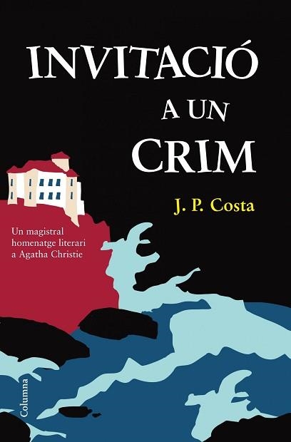 INVITACIÓ A UN CRIM | 9788466415828 | PERRAMON, JORDI | Llibreria Aqualata | Comprar libros en catalán y castellano online | Comprar libros Igualada