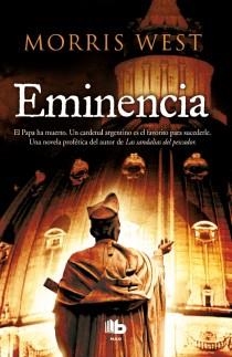 EMINENCIA | 9788498728484 | WEST, MORRIS | Llibreria Aqualata | Comprar llibres en català i castellà online | Comprar llibres Igualada