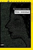 HEX: SOMBRAS (EL NAVEGANTE, 13) | 9788434877450 | LASSITER, RHIANNON | Llibreria Aqualata | Comprar libros en catalán y castellano online | Comprar libros Igualada
