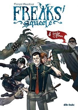 FREAKS' SQUEELE 4 | 9788494061899 | MADOUX, FLORENT | Llibreria Aqualata | Comprar libros en catalán y castellano online | Comprar libros Igualada