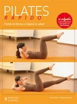 PILATES RÁPIDO | 9788425519710 | ZYLLA, AMIENA / MIESSNER, WOLFGANG | Llibreria Aqualata | Comprar libros en catalán y castellano online | Comprar libros Igualada