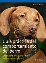 GUÍA PRÁCTICA DEL COMPORTAMIENTO DEL PERRO | 9788425519987 | SCHÖNING, BARBARA | Llibreria Aqualata | Comprar libros en catalán y castellano online | Comprar libros Igualada