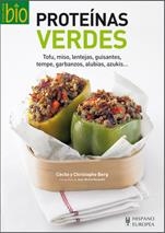 PROTEÍNAS VERDES | 9788425520242 | BERG, CÉCILE / BERG, CHRISTOPHE | Llibreria Aqualata | Comprar libros en catalán y castellano online | Comprar libros Igualada