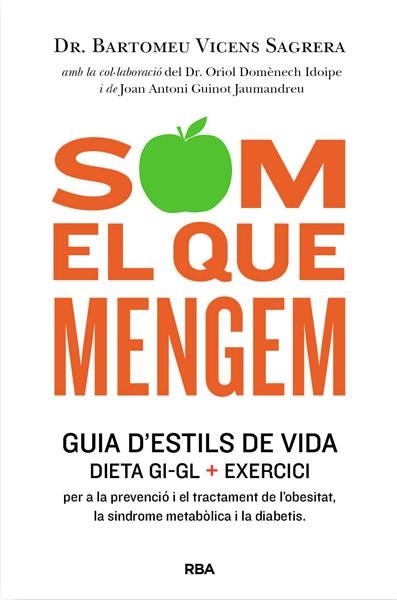 SOM EL QUE MENGEM | 9788482646404 | VICENS SAGRERA, BARTOMEU | Llibreria Aqualata | Comprar libros en catalán y castellano online | Comprar libros Igualada