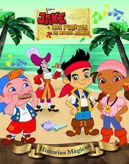 JAKE Y LOS PIRATAS. HISTORIAS MÁGICAS | 9788499513737 | Llibreria Aqualata | Comprar libros en catalán y castellano online | Comprar libros Igualada