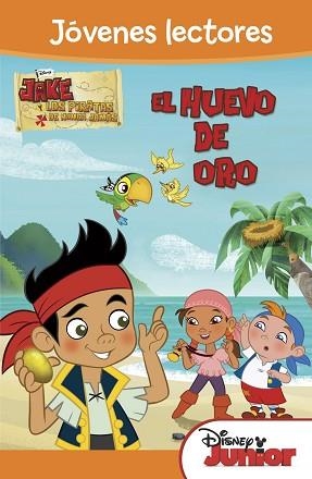 JAKE Y LOS PIRATAS EL HUEVO DE ORO | 9788499514628 | DISNEY | Llibreria Aqualata | Comprar libros en catalán y castellano online | Comprar libros Igualada