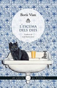 ESCUMA DELS DIES, L' | 9788483307380 | VIAN, BORIS | Llibreria Aqualata | Comprar llibres en català i castellà online | Comprar llibres Igualada