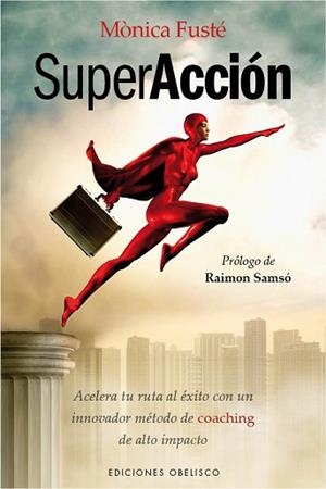 SUPERACCIÓN | 9788497779609 | FUSTÉ MARTÍ, MÒNICA | Llibreria Aqualata | Comprar llibres en català i castellà online | Comprar llibres Igualada