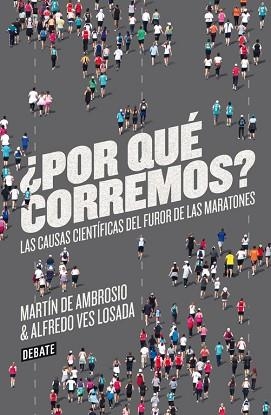 POR QUÉ CORREMOS? | 9788499923178 | DE AMBROSIO,MARTIN/VES LOSADA,ALFREDO | Llibreria Aqualata | Comprar llibres en català i castellà online | Comprar llibres Igualada
