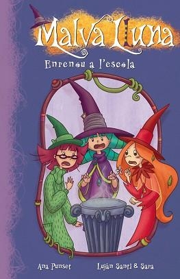 ENRENOU A L'ESCOLA (MALVA LLUNA NÚM. 8) | 9788448836290 | PUNSET, ANA / SANTI, LUJAN Y SARA | Llibreria Aqualata | Comprar libros en catalán y castellano online | Comprar libros Igualada
