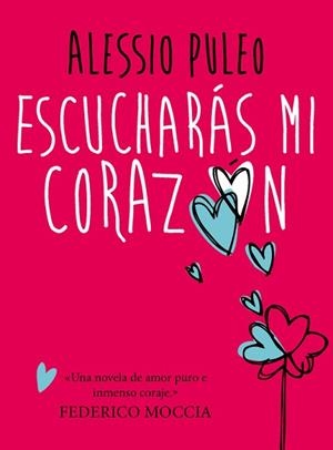 ESCUCHARÁS MI CORAZÓN | 9788490430354 | PULEO, ALESSIO | Llibreria Aqualata | Comprar llibres en català i castellà online | Comprar llibres Igualada