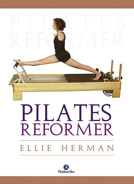 PILATES REFORMER | 9788499100364 | HERMAN, ELLIE | Llibreria Aqualata | Comprar libros en catalán y castellano online | Comprar libros Igualada