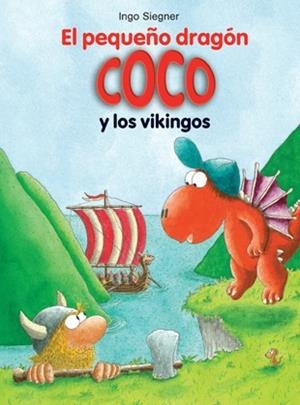 PEQUEÑO DRAGÓN COCO Y LOS VIKINGOS, EL | 9788424647636 | SIEGNER, INGO | Llibreria Aqualata | Comprar libros en catalán y castellano online | Comprar libros Igualada