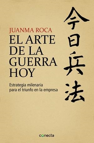 ARTE DE LA GUERRA HOY, EL | 9788415431626 | ROCA, JUANMA | Llibreria Aqualata | Comprar libros en catalán y castellano online | Comprar libros Igualada