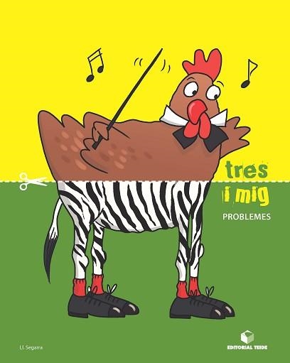 TRES I MIG - QUADERN DE PROBLEMES P-3 | 9788430709403 | SEGARRA NEIRA, LLUIS JOSEP | Llibreria Aqualata | Comprar llibres en català i castellà online | Comprar llibres Igualada