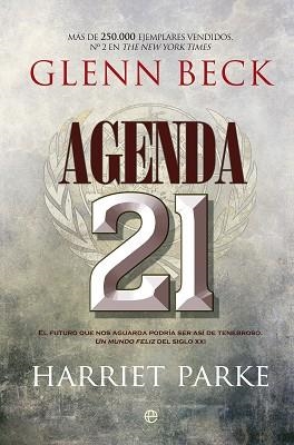 AGENDA 21 | 9788499704999 | BECK, GLENN/PARKE, HARRIET | Llibreria Aqualata | Comprar llibres en català i castellà online | Comprar llibres Igualada