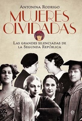MUJERES OLVIDADAS | 9788499708232 | RODRIGO, ANTONINA | Llibreria Aqualata | Comprar libros en catalán y castellano online | Comprar libros Igualada