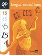 LENGUA CASTELLANA CUADERNO 15 5È PRIMÀRIA | 9788498041422 | HERMES EDITORA GENERAL, S.A.U. | Llibreria Aqualata | Comprar libros en catalán y castellano online | Comprar libros Igualada