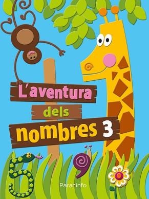 AVENTURA DELS NOMBRES 3, L' | 9788447471447 | ANA MARÍA DÍEZ TORÍO/AURORA ESTÉBANEZ ESTÉBANEZ/MARÍA DEL CARMEN CALVO ROJO | Llibreria Aqualata | Comprar libros en catalán y castellano online | Comprar libros Igualada