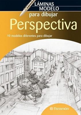 PERSPECTIVA (LAMINAS MODELO PARA DIBUJAR) | 9788434235410 | EQUIPO PARRAMON | Llibreria Aqualata | Comprar libros en catalán y castellano online | Comprar libros Igualada