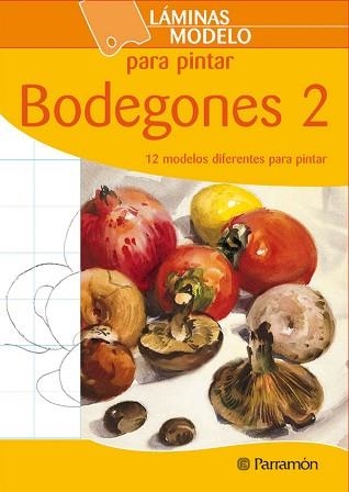 BODEGONES 2 (LÁMINAS MODELO PARA PINTAR) | 9788434237193 | EQUIPO PARRAMON | Llibreria Aqualata | Comprar libros en catalán y castellano online | Comprar libros Igualada