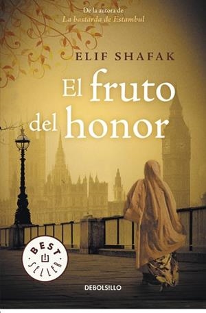 FRUTO DEL HONOR, EL | 9788490323038 | SHAFAK, ELIF | Llibreria Aqualata | Comprar libros en catalán y castellano online | Comprar libros Igualada